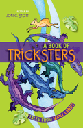 A Book of Tricksters: Tales from Many Lands