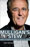 Mulligan's Stew: My Life . . . So Far
