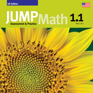 JUMP Math AP Book 1.1: US Common Core Edition