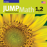 Jump Math AP Book 1.2: Us Common Core Edition