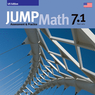 JUMP Math CC AP Book 7.1: Common Core Edition