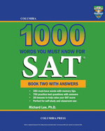 Columbia 1000 Words You Must Know for SAT: Book Two with Answers (Volume 2)