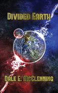 Divided Earth (2) (Awakening Earth Trilogy)