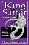 King of Sartar: The Mystery of Argrath; How One Man Became a God