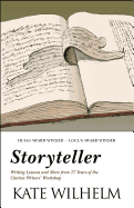 Storyteller: Writing Lessons and More from 27 Years of the Clarion Writers' Workshop