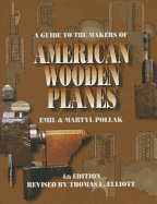 A Guide to the Makers of American Wooden Planes