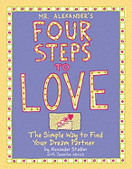 Mr. Alexander's Four Steps to Love