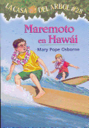Maremoto en Hawa├î┬üi (La Casa del Arbol, No. 28) (Spanish Edition)