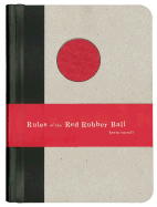 Rules of the Red Rubber Ball: Find and Sustain Yo