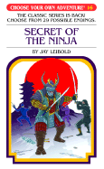 Secret of the Ninja (Choose Your Own Adventure #16