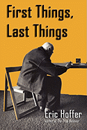 'First Things, Last Things'
