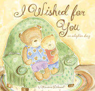 I Wished for You