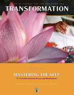 Mastering the Self: Seeds of Change for the Aquarian Age: 91 Transformational Kriyas and Meditations (Transformation Vol 1) (English and Multilingual Edition)