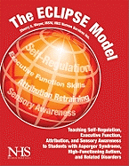 The Eclipse Model: Essential Cognitive Lessons to Improve Personal Engagement for Young People with Asperger Syndrome, PDD-NOS