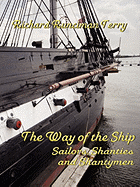 'The Way of the Ship: Sailors, Shanties and Shantymen'