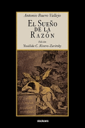 El sue├â┬▒o de la raz├â┬│n (Spanish Edition)