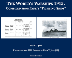 The World's Warships 1915: Compiled from Jane's 'Fighting Ships'