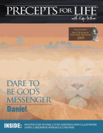 Precepts for Life Study Companion: Dare to Be God's Messenger (Daniel)
