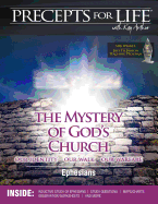 'Precepts for Life Study Companion: The Mystery of God's Church -- Our Identity, Our Walk, Our Warfare (Ephesians)'