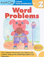 Word Problems Grade 2 (Kumon Math Workbooks)