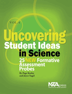 'Uncovering Student Ideas in Science, Vol. 4: 25 New Formative Assessment Probes'