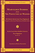 Marvelous Stories from the Perfection of Wisdom