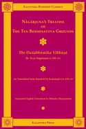 Nāgārjuna's Treatise on the Ten Bodhisattva Grounds: The Daśabhūmika Vibhāṣā