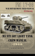 M5 Stuart Light Tank Crew Manual