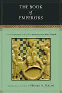The Book of Emperors: A Translation of the Middle High German Kaiserchronik
