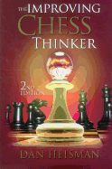 The Improving Chess Thinker: Revised and Expanded