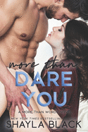 More Than Dare You (More Than Words)