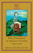 Daily Fragrance of the Lotus Flower, Vol. 10 (2001)