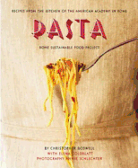 Pasta: Recipes from the Kitchen of the American A