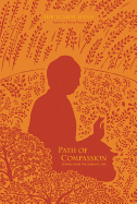 Path of Compassion: Stories from the Buddha's Life