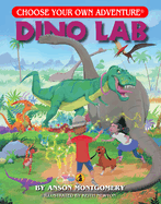 Dino Lab (Choose Your Own Adventure - Dragonlarks) (Choose Your Own Adventures Dragonlarks)
