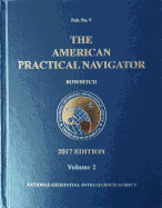 2017 American Practical Navigator 'bowditch': Volume 2