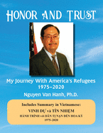 Honor and Trust: My Journey with America's Refugees 1975-2020