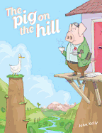 The Pig on the Hill