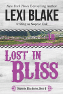 Lost in Bliss (Nights in Bliss, Colorado) (Volume 4)