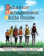 Behavior Management Skills Guide: Practical Activities & Interventions for Ages 3-18