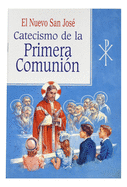 Catecismo de la Primera Comunion (Spanish Edition)