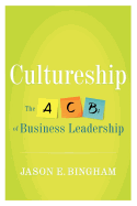 Cultureship: The ABCs of Business Leadership