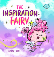 The Inspiration Fairy (Best You)
