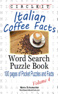 'Circle It, Italian Coffee Facts, Word Search, Puzzle Book'