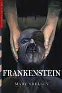 Frankenstein: Illustrated by Lynd Ward (Top Five Classics)