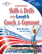 Gymnastics: Level 4 Skills & Drills for the Coach and Gymnast