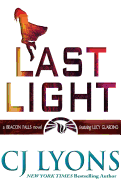 'Last Light: A Beacon Falls Thriller, featuring Lucy Guardino'