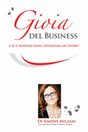La Gioia del Business - Joy of Business Italian