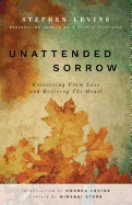 Unattended Sorrow