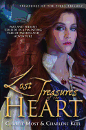 Lost Treasures of the Heart: Past and Present Collide in a Haunting Tale of Passion and Adventure (Treasures of the Tides Trilogy)